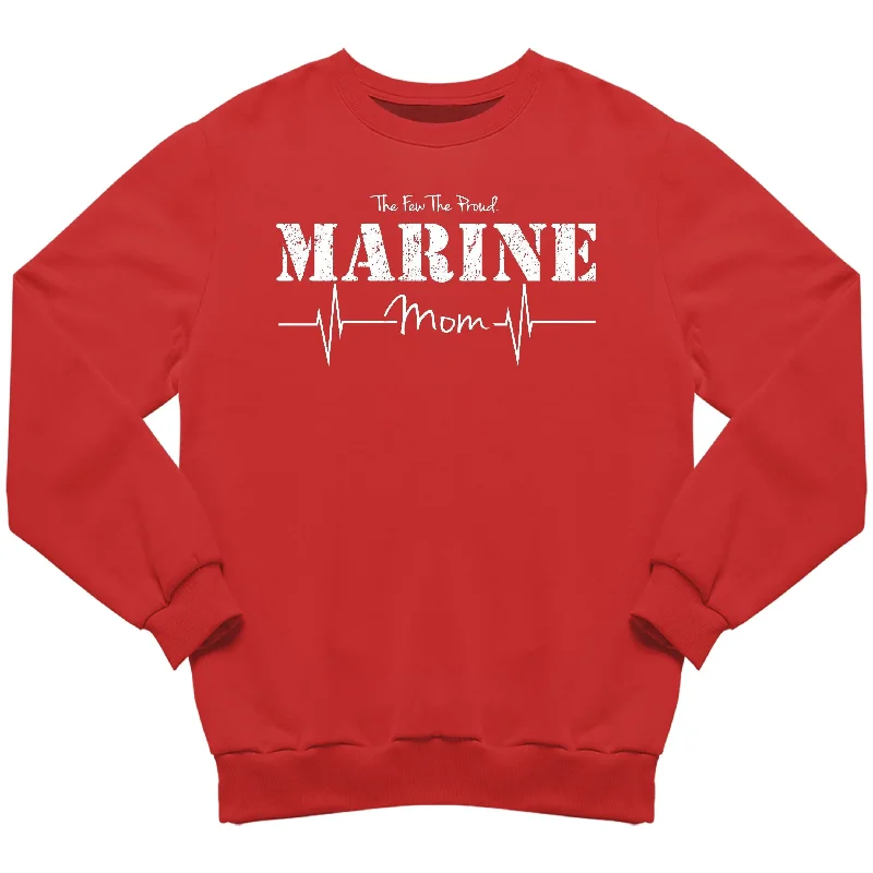 The Few The Proud Marine Mom Sweatshirt